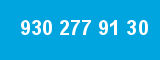 930 277 91 30 930 277 91 30